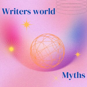 Myths about writers 